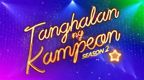 tanghalan ng kampeon|tanghalan.